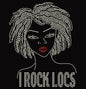 "I Rock Locs" Rhinestone Unisex Black T-Shirt: Shine with Pride